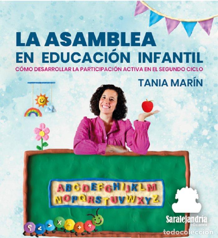 Livres: LA ASAMBLEA EN EDUCACION INFANTIL - MARIN MORALES, TANIA
