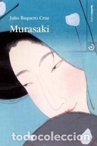 Libros: MURASAKI - BAQUERO CRUZ, JULIO