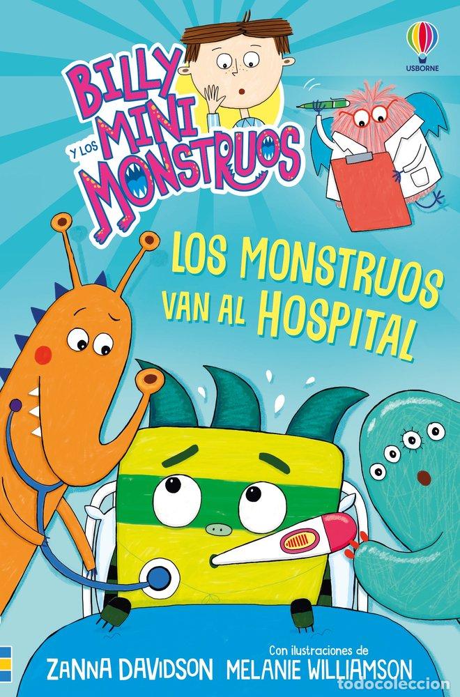 Libros: BILLY MINIMONSTRUOS 13 LOS MONSTRUOS VAN AL HOSPITAL - DAVIDSON, ZANNA