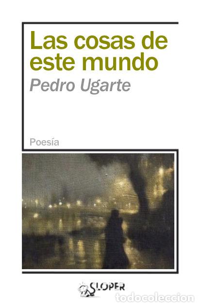 Libros: COSAS DE ESTE MUNDO,LAS - UGARTE, PEDRO
