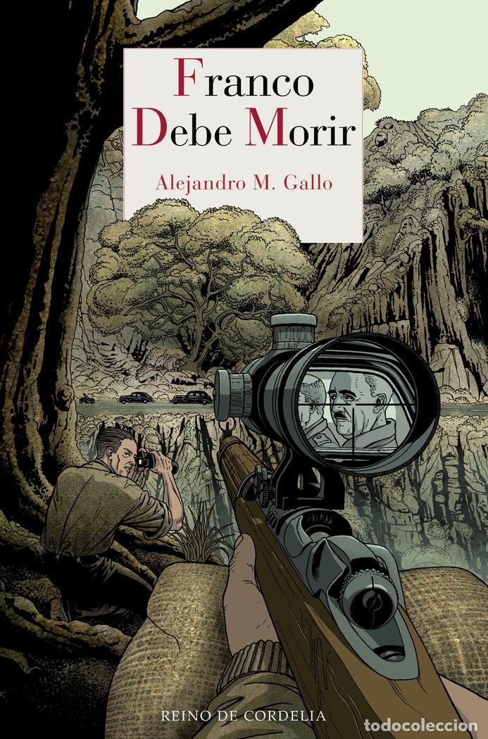 Livros: FRANCO DEBE MORIR - MARTINEZ GALLO, ALEJANDRO