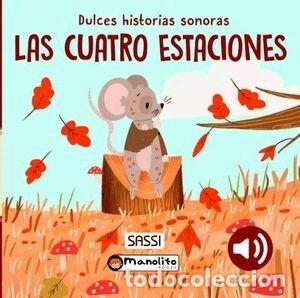 Livros: LAS CUATRO ESTACIONES SONORO - AA.VV