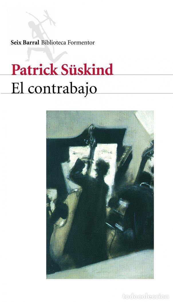 Libros: CONTRABAJO - SUSKIND, PATRICK