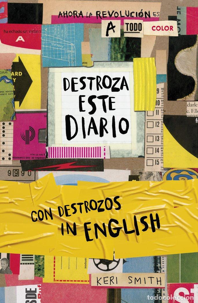 B&uuml;cher: DESTROZA ESTE DIARIO AHORA A TODO COLOR Y CON DESTROZOS IN E - KERI SMITH