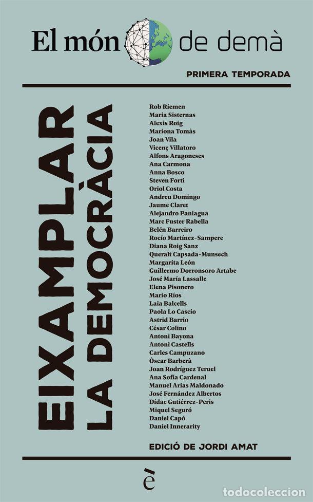 Libros: EIXAMPLAR LA DEMOCRACIA - AMAT, JORDI