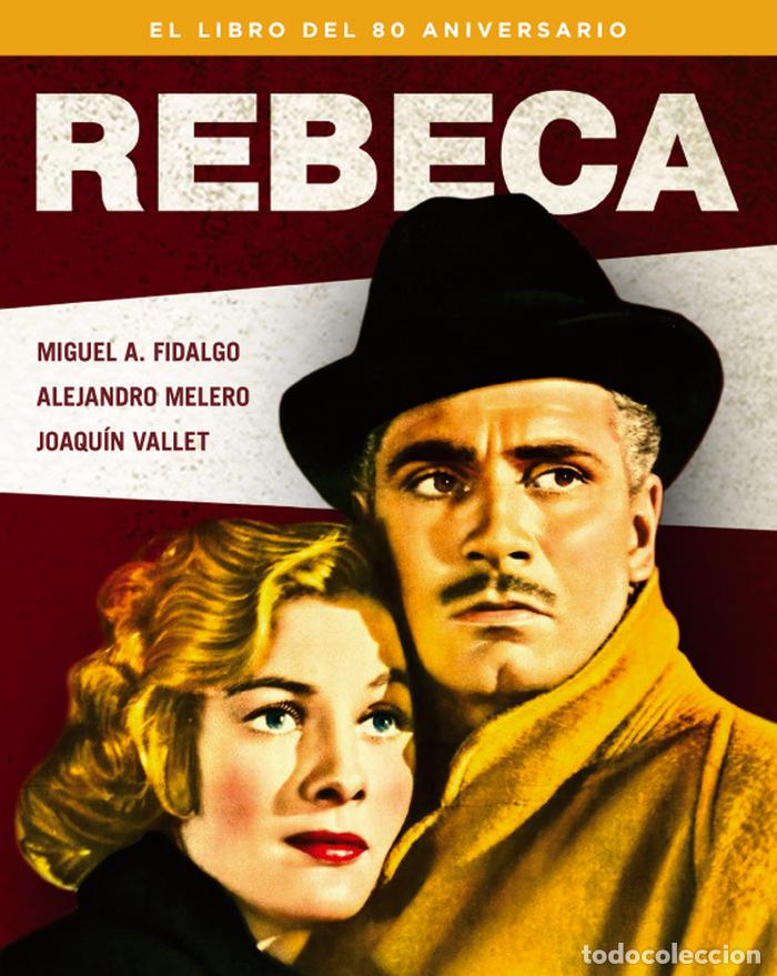 Libros: REBECA EL LIBRO DEL 80 ANIVERSARIO - FIDALGO