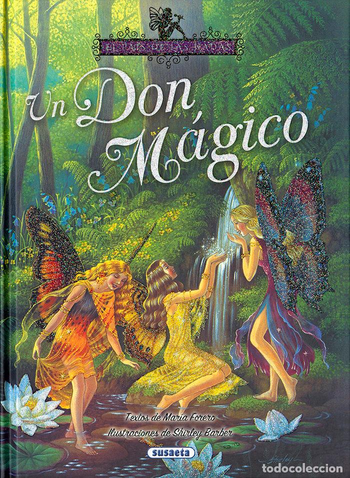 Libros: UN DON MAGICO - FORERO, MARIA