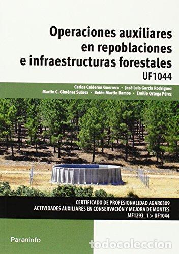 Libros: OPERACIONES AUXILIARES REPOBLACIONES E INFRAESTRUCTURAS FOR - AA.VV