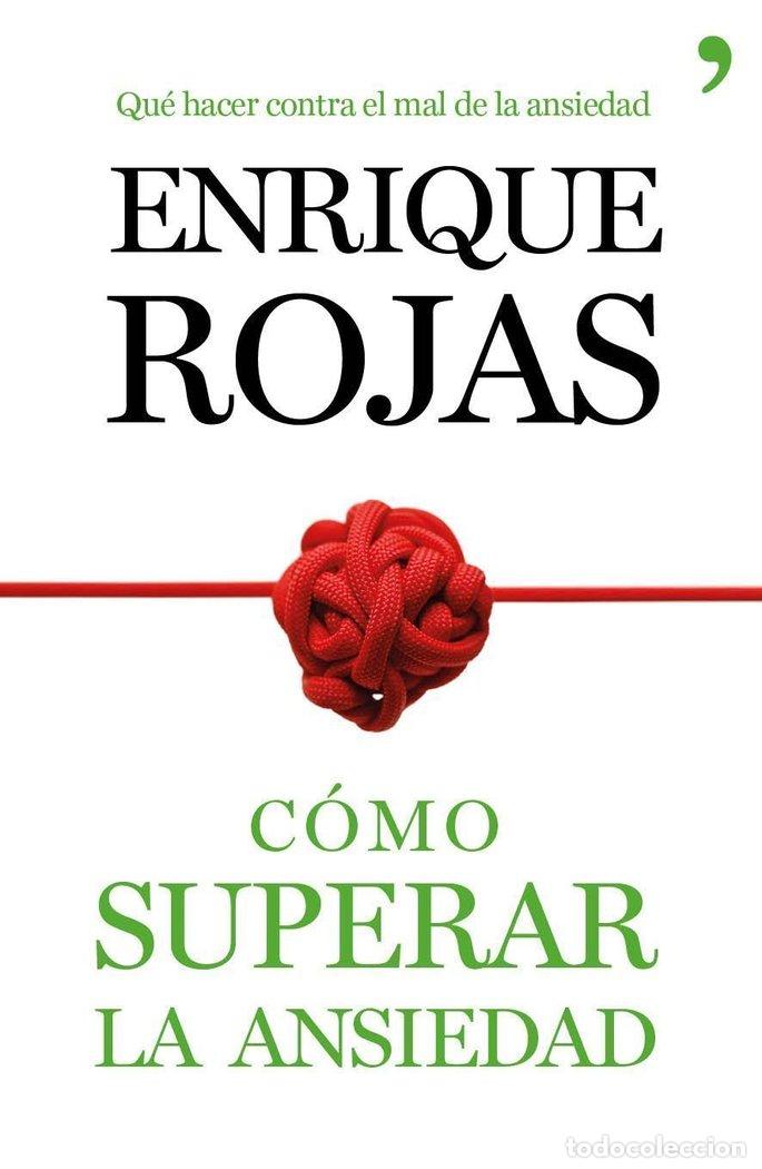 Libros: COMO SUPERAR LA ANSIEDAD - ROJAS, ENRIQUE