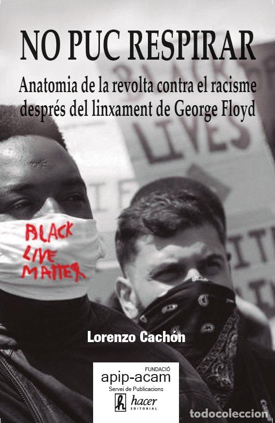 Libros: NO PUC RESPIRAR - LORENZO CACHON
