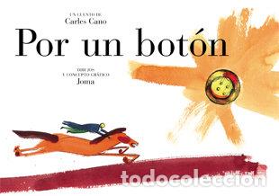 Libros: POR UN BOTON - CANO, CARLES