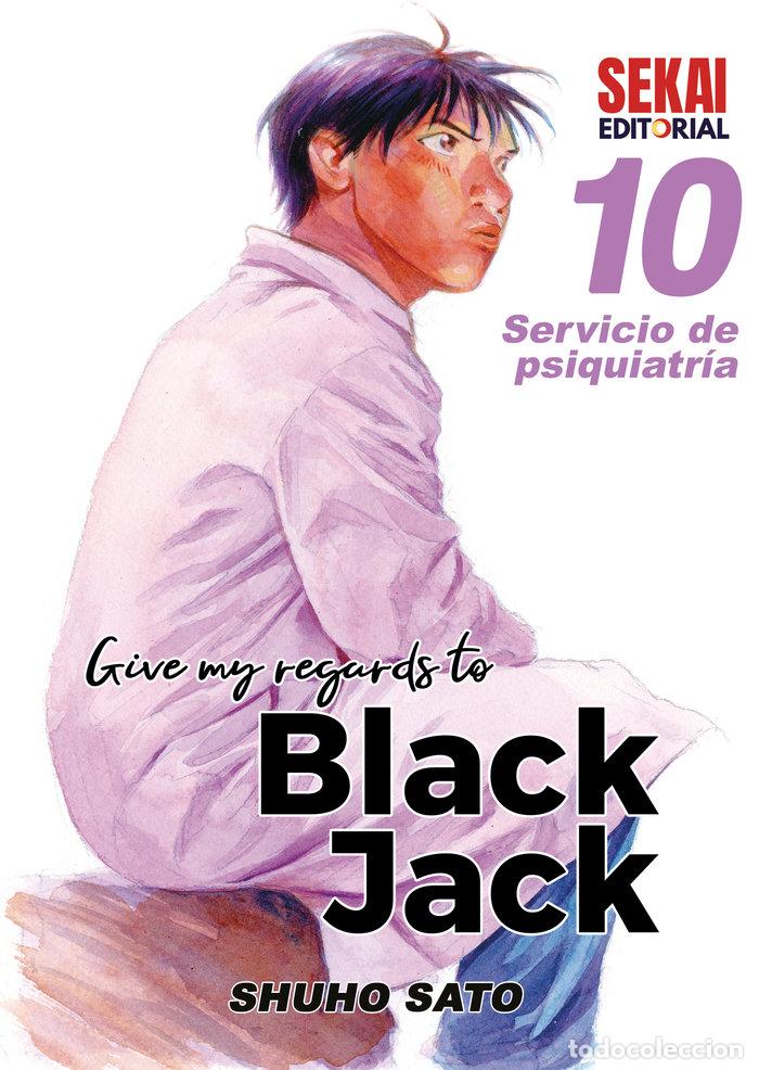 Livres: GIVE MY REGARDS TO BLACK JACK 10 - SATO, SHUHO