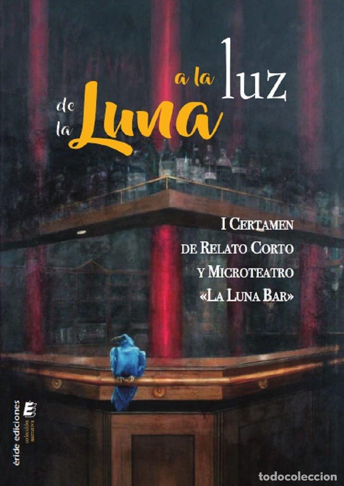 Libros: A LA LUZ DE LA LUNA - VARIOS AUTORES