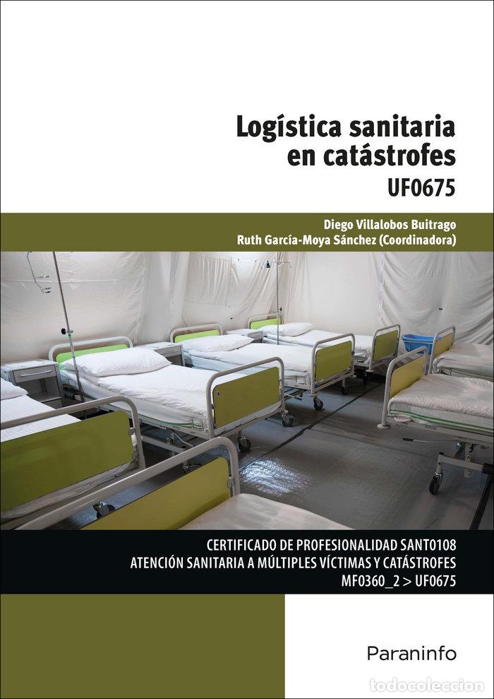 B&uuml;cher: LOGISTICA SANITARIA EN CATASTROFES 18 - GARCIA-MOYA SANCHEZ, RUTH