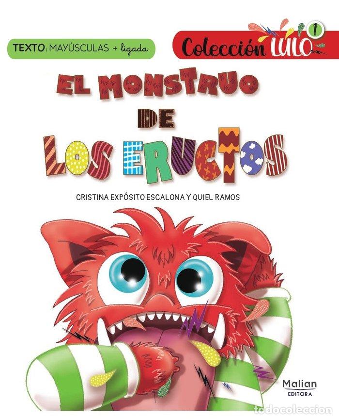 Libros: EL MONSTRUO DE LOS ERUCTOS - EXPOSITO ESCALONA, CRISTINA