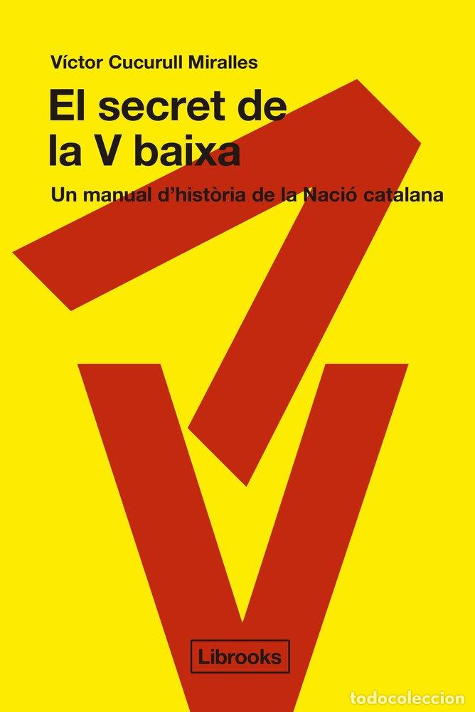B&uuml;cher: SECRET DE LA V BAIXA,EL - CUCURULL MIRALLES, VICTOR