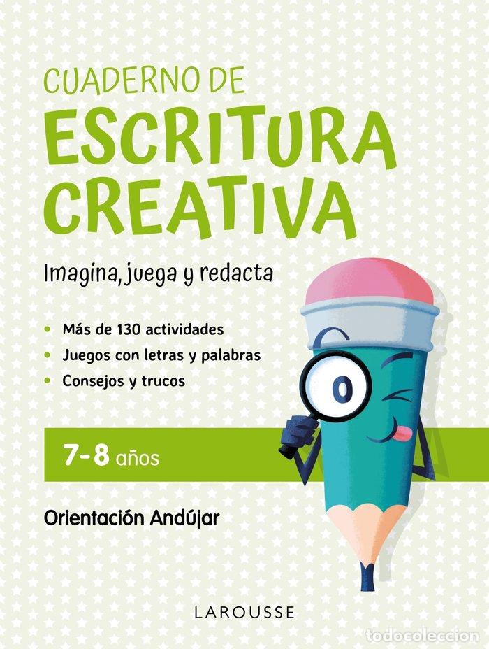 B&uuml;cher: CUADERNO DE ESCRITURA CREATIVA 7 8 A&Ntilde;OS - CIUDAD REAL NU&Ntilde;EZ, GINES