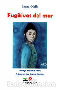 B&uuml;cher: FUGITIVAS DEL MAR - OLALLA, LAURA