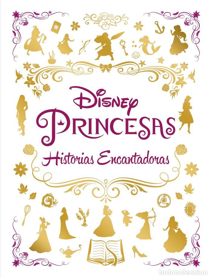 B&uuml;cher: PRINCESAS HISTORIAS ENCANTADORAS. RECOPILATORIO CUENTOS - DISNEY