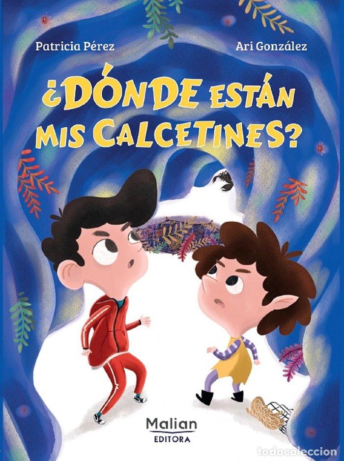 books: DONDE ESTAN MIS CALCETINES - PEREZ, PATRICIA