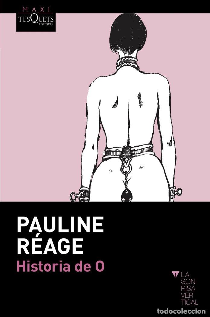 B&uuml;cher: HISTORIA DE O - REAGE, PAULINE