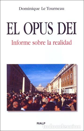 Libros: OPUS DEI, EL - LE TOURNEAU, DOMINIQUE