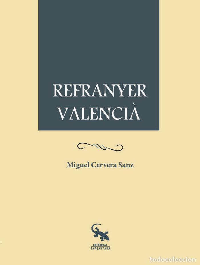 Livros: REFRANYER VALENCIA - CERVERA, MIGUEL