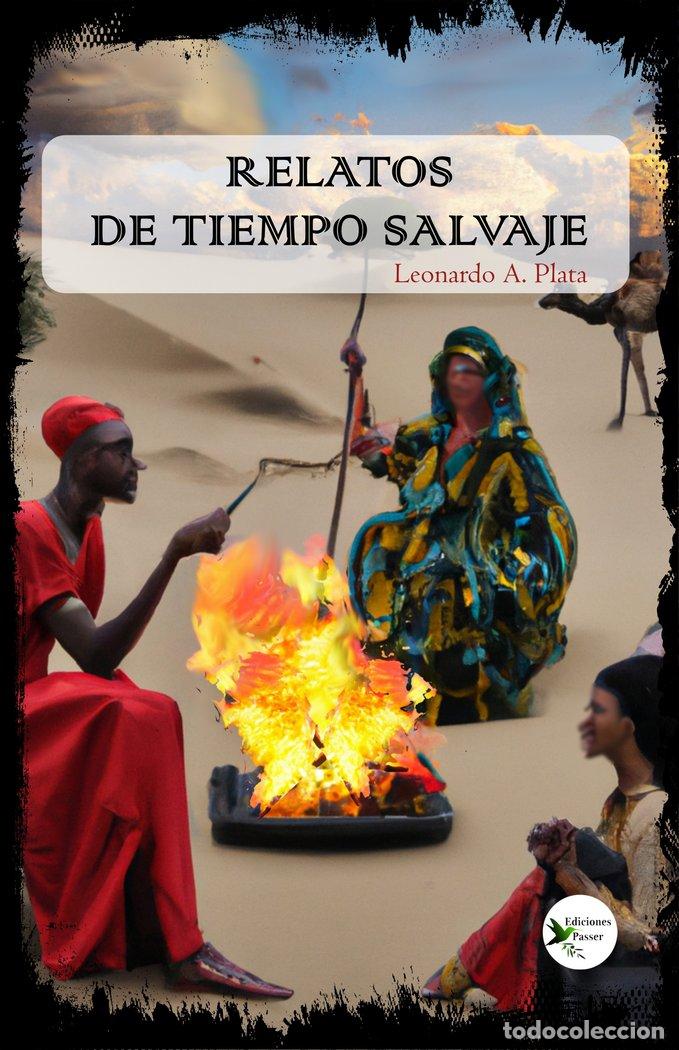 Livros: RELATOS DE TIEMPO SALVAJE - PLATA, LEONARDO