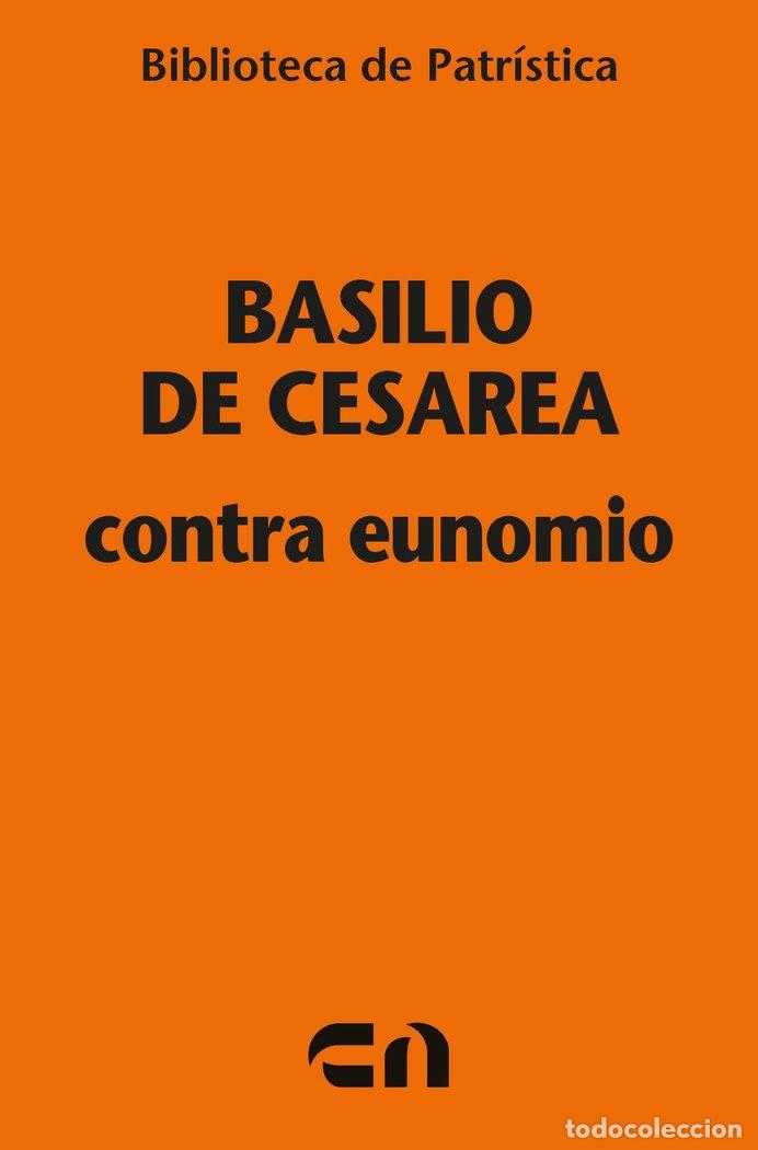Livros: CONTRA EUNOMIO - BASILIO DE CESAREA