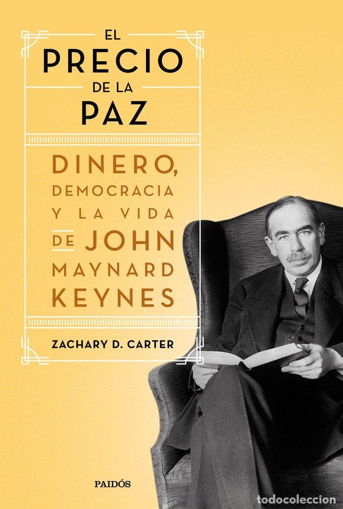 Libros: EL PRECIO DE LA PAZ - ZACHARY D. CARTER