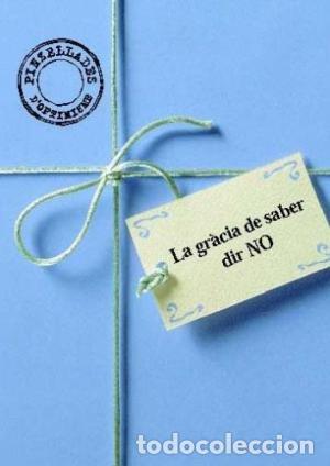 Libros: GRACIA DE SEBAR DIR NO,LA - .