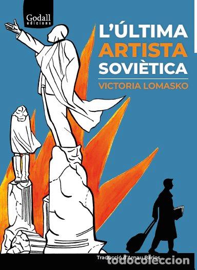 Libros: L ULTIMA ARTISTA SOVIETICA - LOMASKO, VICTORIA