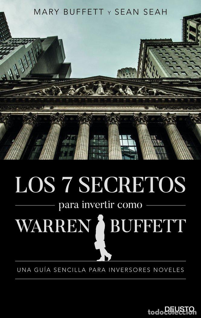 Livros: LOS SIETE SECRETOS PARA INVERTIR COMO WARREN BUFFETT - MARY BUFFETT AND SEAN SEAH