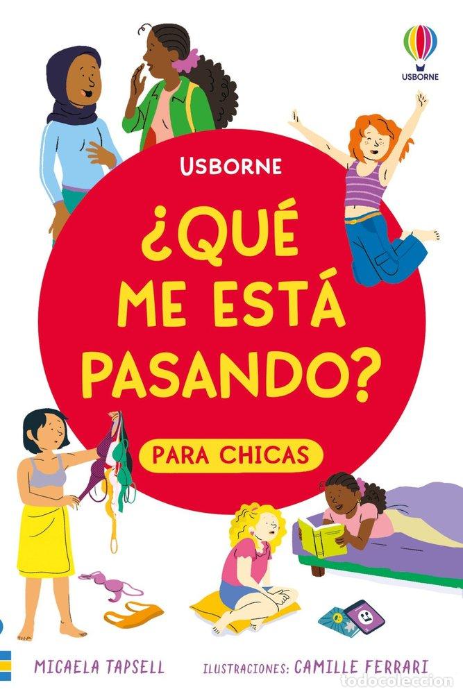 Libri: &iquest;QU&Eacute; ME EST&Aacute; PASANDO? PARA CHICAS - Micaela Tapsell