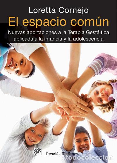 Libros: ESPACIO COMUN - CORNEJO, LORETTA