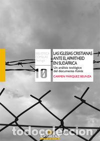Libros: IGLESIAS CRISTIANAS ANTE EL APARTHEID EN SUDAFRICA,LAS - MARQUEZ BEUNZA, CARMEN