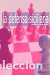 Libros: DEFENSA SICILIANA,LA - EMMS, JOHN