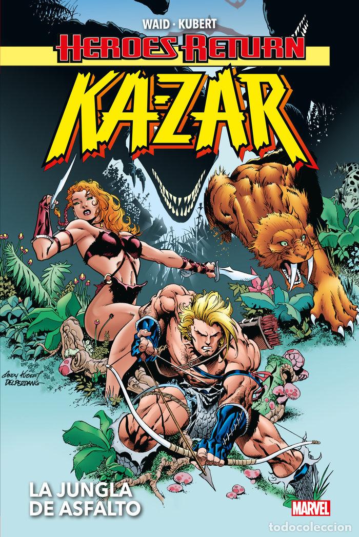 Livres: HEROES RETURN KA ZAR 1 - WAID, MARK
