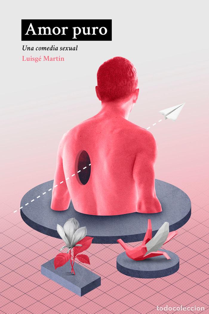 books: AMOR PURO - MARTIN, LUISGE