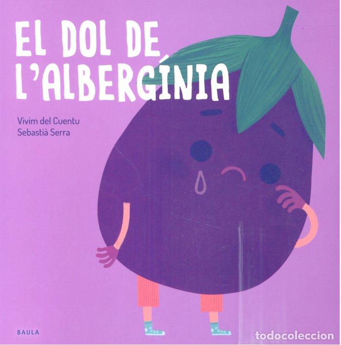 Libros: EL DOL L ALBERGINIA - AA.VV