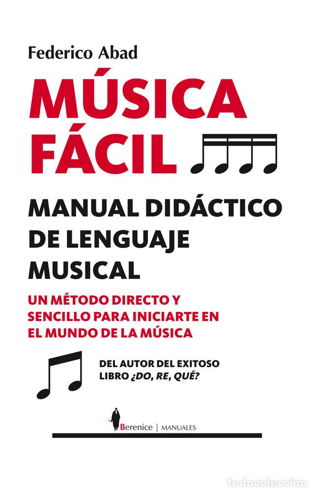 Libros: MUSICA FACIL - ABAD, FEDERICO