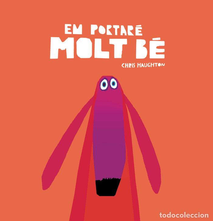 Libri: EM VOL PORTAR MOLT BE - HAUGHTON, CHRIS