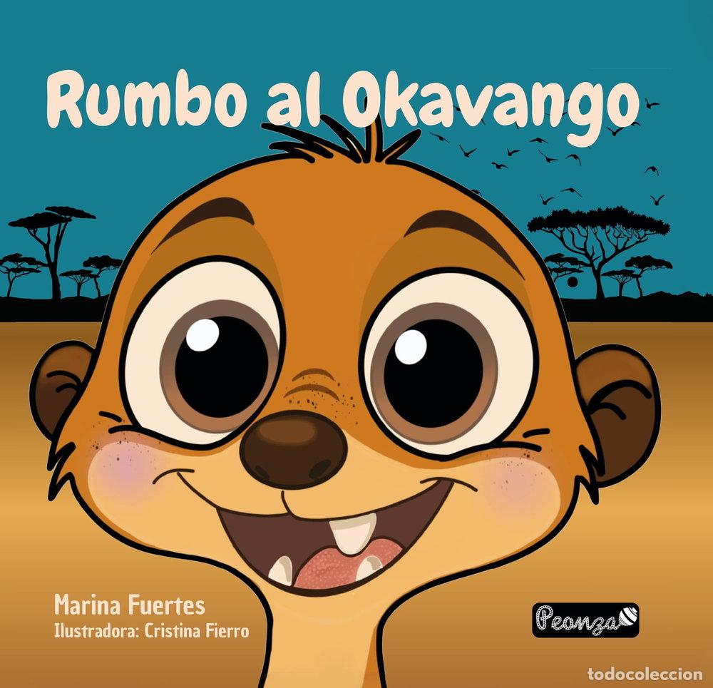 Libri: RUMBO AL OKAVANGO - FUERTES JAIME, MARINA