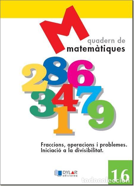 Libri: MATEMATIQUES - QUADERN 16 - PROYECTO EDUCATIVO FARO