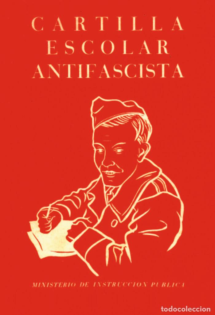B&uuml;cher: CARTILLA ESCOLAR ANTIFASCISTA - AA.VV