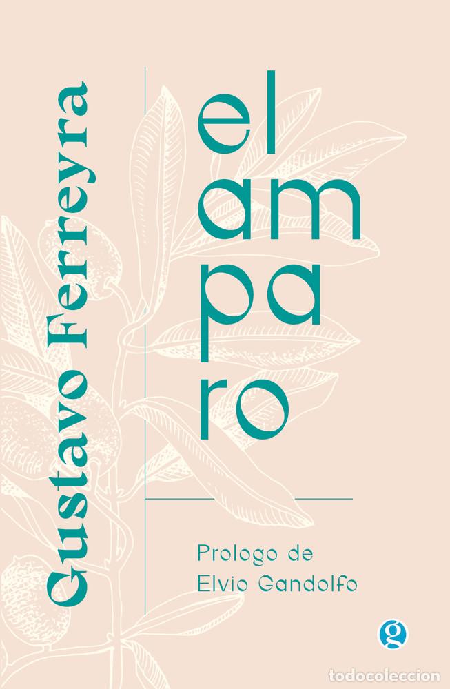 B&uuml;cher: AMPARO,EL - FERREYRA, GUSTAVO
