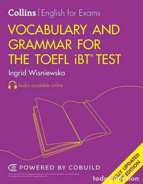 Livros: COLLINS VOCABULARY AND GRAMMAR FOR THE TOEFL IBT TEST - WISNIEWSKA INGRID