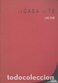 Livros: CASA DE TE - SHE, LAO