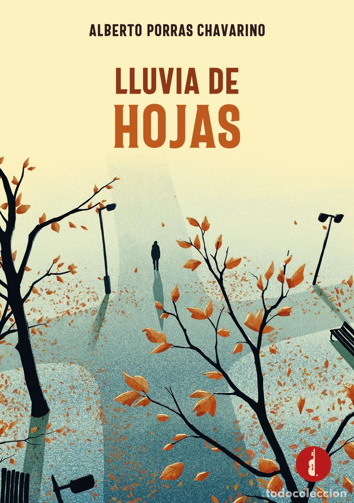 books: LLUVIA DE HOJAS - PORRAS CHAVARINO, ALBERTO