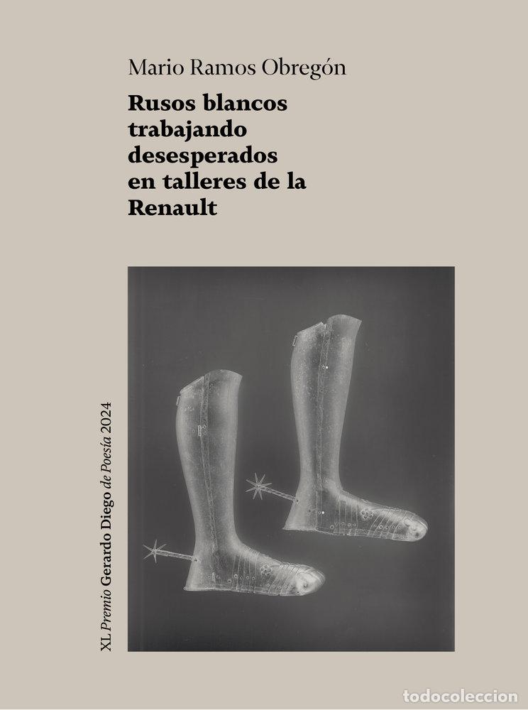 books: RUSOS BLANCOS TRABAJANDO DESESPERADOS EN TALLERES DE LA RENA - RAMOS OBREGON, MARIO